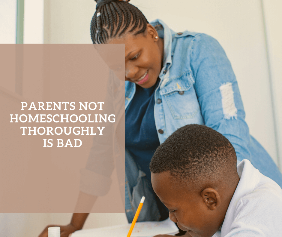 Bad homeschooling